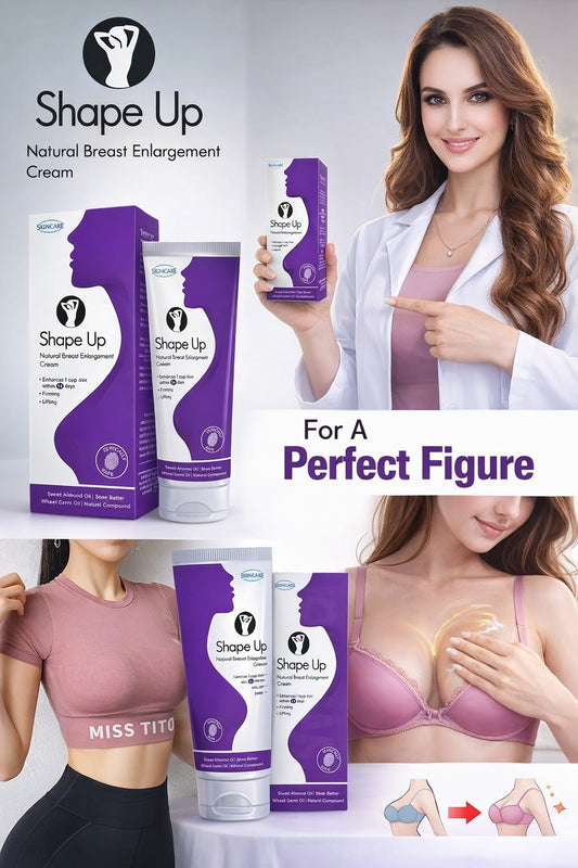 Shape Up Cream | Rapid-Action Breast Enlargement Cream